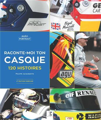 Couverture du livre « Raconte-moi ton casque ; 120 histoires (3e édition) » de Philippe Jacquemotte aux éditions Etai