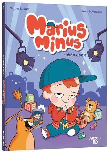 Couverture du livre « Marius Minus Tome 1 : Bébé beau gosse » de Virginy L. Sam et Nora Duverneuil aux éditions Auzou