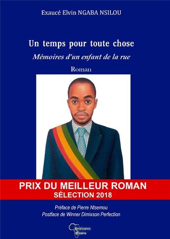 Couverture du livre « Un temps pour toute chose ; mémoires d'un enfant de la rue » de Nsilou E E. Ngaba aux éditions Renaissance Africaine