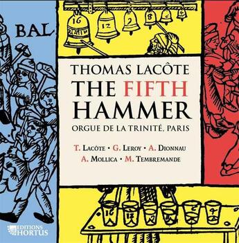 Couverture du livre « Cd - The Fifth Hammer » de Thomas Lacote aux éditions Hortus