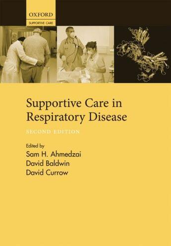 Couverture du livre « Supportive Care in Respiratory Disease » de Sam H Ahmedzai aux éditions Oup Oxford