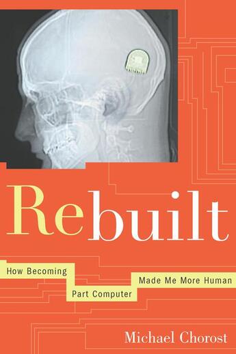 Couverture du livre « Rebuilt » de Chorost Michael aux éditions Houghton Mifflin Harcourt