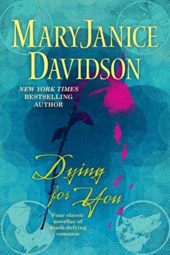 Couverture du livre « Dying For You » de Mary Janice Davidson aux éditions Penguin Group Us