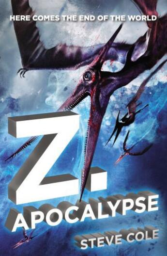 Couverture du livre « Z. Apocalypse » de Steve Cole aux éditions Penguin Group Us