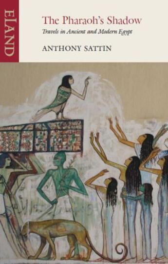 Couverture du livre « The Pharaoh's Shadow » de Anthony Sattin aux éditions Epagine