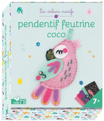 Couverture du livre « Pendentif feutrine coco » de Virginie Humbert aux éditions Deux Coqs D'or