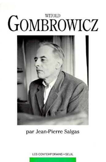 Couverture du livre « Witold gombrowicz » de Jean-Pierre Salgas aux éditions Seuil