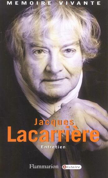 Couverture du livre « Jacques lacarriere - entretien » de Jacques Lacarriere aux éditions Flammarion