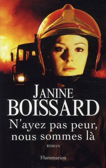 Couverture du livre « N'ayez pas peur, nous sommes là » de Janine Boissard aux éditions Flammarion