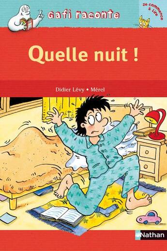 Couverture du livre « Quelle nuit ! niveau 1, je commence à lire » de Didier Levy et Merel aux éditions Nathan