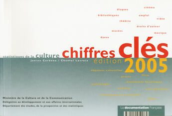 Couverture du livre « Statistiques de la culture ; chiffres cles (édition 2004/2005) » de  aux éditions Documentation Francaise