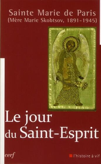 Couverture du livre « Le jour du saint-esprit » de Marie De Paris aux éditions Cerf