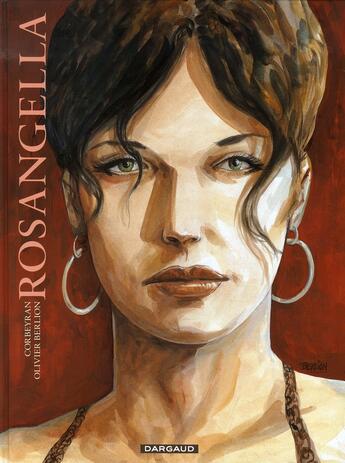 Couverture du livre « Rosangella » de Eric Corbeyran et Olivier Berlion aux éditions Dargaud