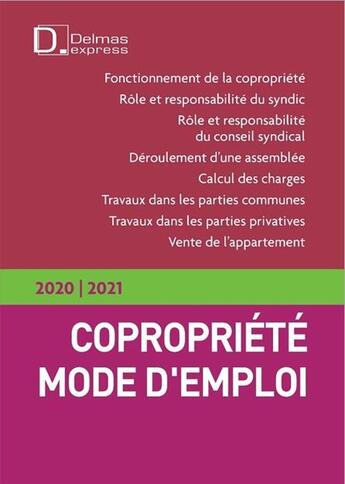 Couverture du livre « Copropriété mode d'emploi (édition 2020/2021) » de  aux éditions Delmas