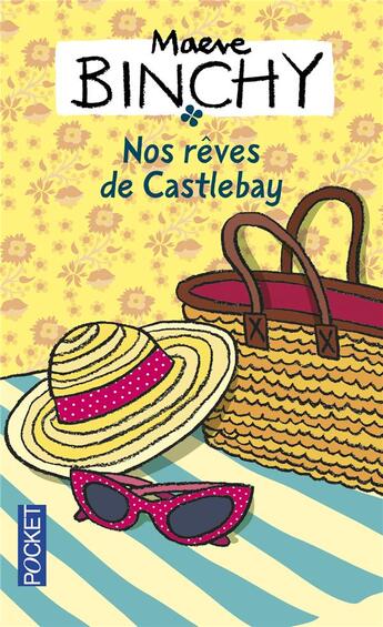 Couverture du livre « Nos rêves de Castelbay » de Maeve Binchy aux éditions Pocket