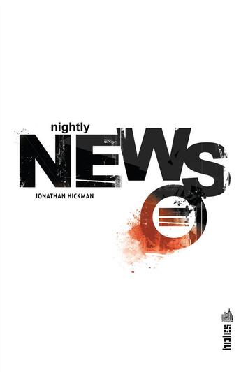 Couverture du livre « Nightly news » de Jonathan Hickman aux éditions Urban Comics