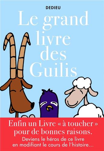 Couverture du livre « Le grand livre des guilis » de Thierry Dedieu aux éditions Saltimbanque