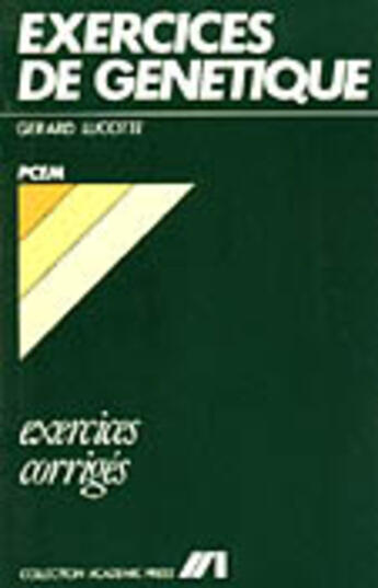 Couverture du livre « Exercices de genetique » de Lucotte G. aux éditions Ellipses