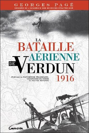 Couverture du livre « La bataille aérienne de Verdun ; 1916 » de Georges Page aux éditions Grancher