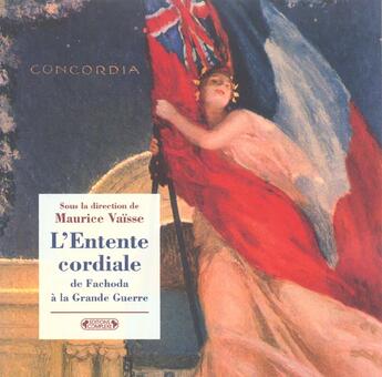 Couverture du livre « L'entente cordiale » de Maurice Vaisse aux éditions Complexe