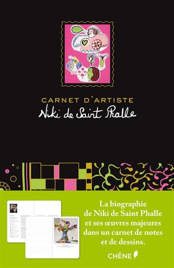 Couverture du livre « Carnet d'artiste Niki de Saint Phalle » de  aux éditions Chene