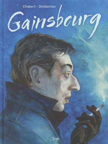 Couverture du livre « Gainsbourg » de Bertrand Dicale et Alexis Chabert et Francois Dimberton aux éditions Jungle