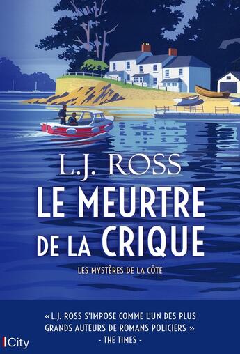 Couverture du livre « Les mystères de la côte Tome 2 : Le meurtre de la crique » de L. J. Ross aux éditions City