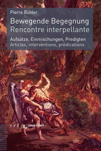 Couverture du livre « Rencontre interpellante ; articles, interventions, prédications » de Pierre Buhler aux éditions Labor Et Fides