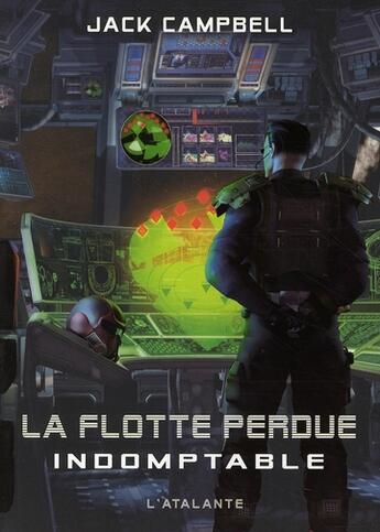 Couverture du livre « La flotte perdue Tome 1 » de Jack Campbell aux éditions L'atalante