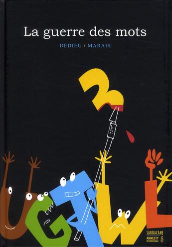 Couverture du livre « La guerre des mots » de Thierry Dedieu et Frederic Marais aux éditions Sarbacane