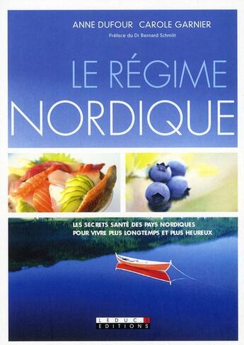 Couverture du livre « Le régime nordique » de Anne Dufour et Carole Garnier aux éditions Leduc