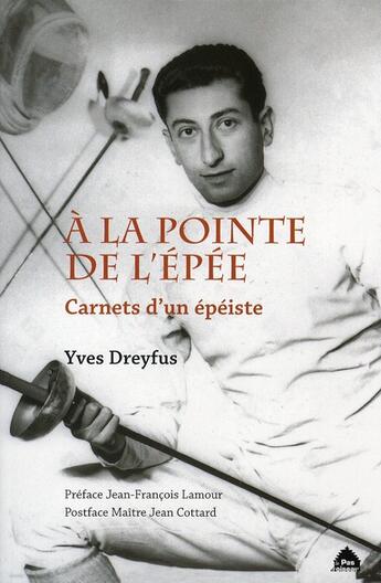 Couverture du livre « A La Pointe De L Epee » de  aux éditions Le Pas D'oiseau