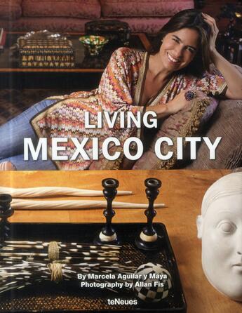 Couverture du livre « Living in style mexico city » de  aux éditions Teneues - Livre