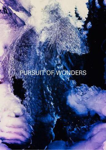 Couverture du livre « Pursuit of wonders » de Andreas Zust aux éditions Patrick Frey