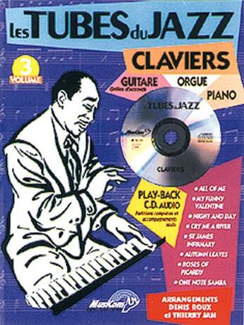 Couverture du livre « Les tubes du jazz t.3 ; claviers, guitare, orgue, piano » de  aux éditions Carisch Musicom