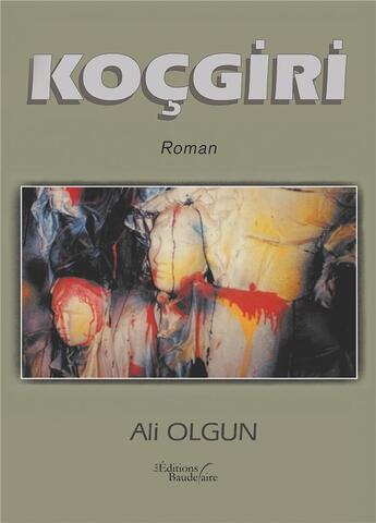 Couverture du livre « Koçgiri » de Ali Olgun aux éditions Baudelaire