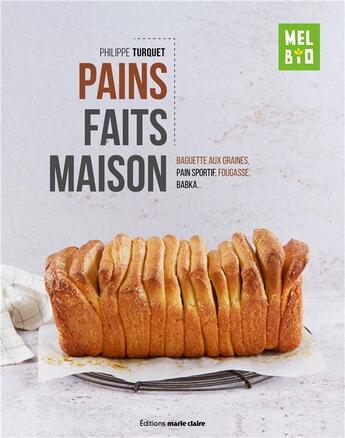 Couverture du livre « Mes pains faits maison » de  aux éditions Marie-claire