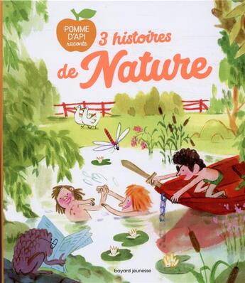 Couverture du livre « 3 histoires de nature » de Lenglet et Senoussi aux éditions Bayard Jeunesse