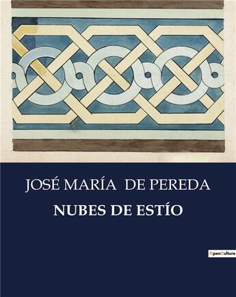 Couverture du livre « NUBES DE ESTÍO » de Jose Maria De Pereda aux éditions Culturea