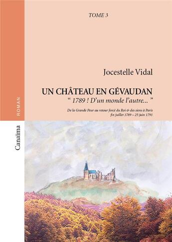 Couverture du livre « Un château en Gévaudan t.3 ; 