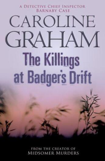 Couverture du livre « THE KILLINGS AT BADGER''S DRIFT - A MIDSOMER MURDERS MYSTERY » de Caroline Graham aux éditions Headline