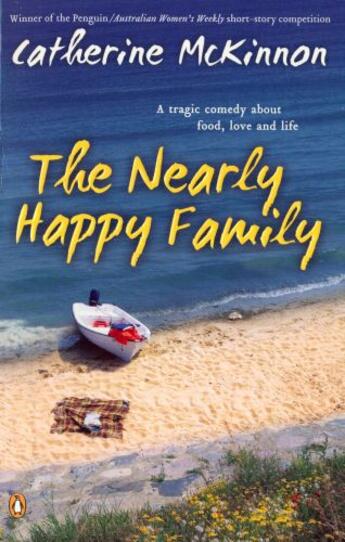 Couverture du livre « The Nearly Happy Family » de Mckinnon Catherine aux éditions Penguin Books Ltd Digital