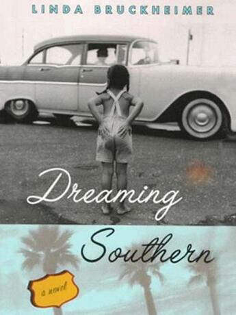 Couverture du livre « Dreaming Southern » de Bruckheimer Linda aux éditions Penguin Group Us