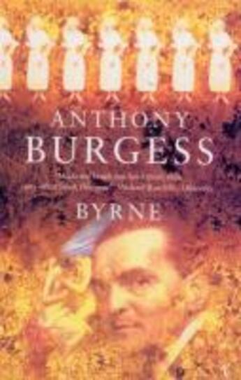 Couverture du livre « Byrne » de Anthony Burgess aux éditions Random House Digital