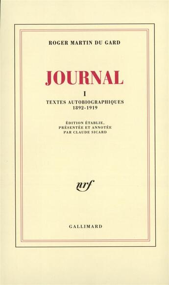 Couverture du livre « Journal - vol01 - 1892-1919 » de Roger Martin Du Gard aux éditions Gallimard