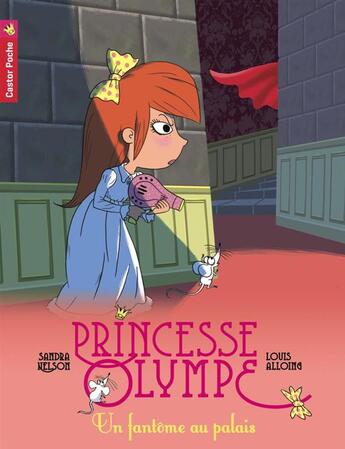 Couverture du livre « Princesse Olympe Tome 2 ; un fantôme au palais » de Sandra Nelson aux éditions Pere Castor