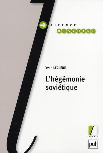 Couverture du livre « L'hégémonie soviétique » de Yvan Leclere aux éditions Puf