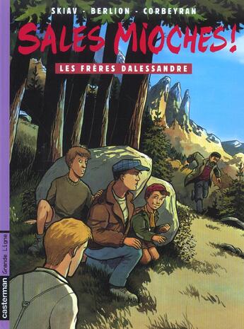 Couverture du livre « Sales mioches ! - t06 - les freres dalessandre » de Corbeyran/Skiav aux éditions Casterman