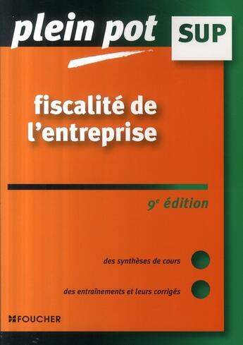 Couverture du livre « Fiscalite de l'entreprise (9e édition) » de Patrick Mykita aux éditions Foucher