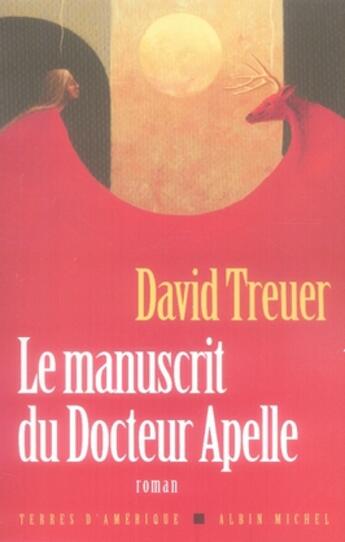 Couverture du livre « Le manuscrit du docteur apelle » de Treuer-D aux éditions Albin Michel